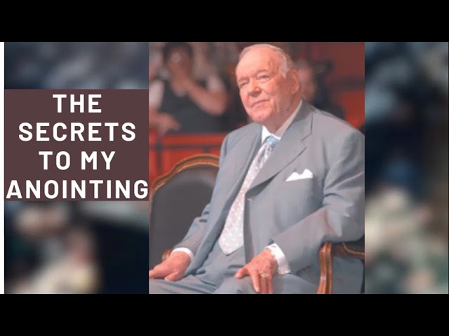 SECRET TO KENNETH HAGIN  ANOINTING