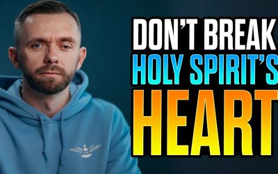 7 Things That Break The Holy Spirit’s Heart