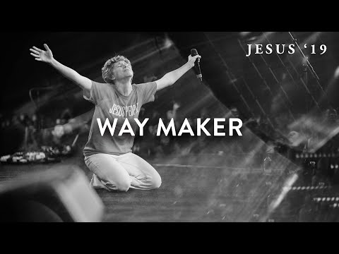 Way Maker | Steffany Gretzinger | John Wilds | Jesus Image Choir | Jesus ‘19