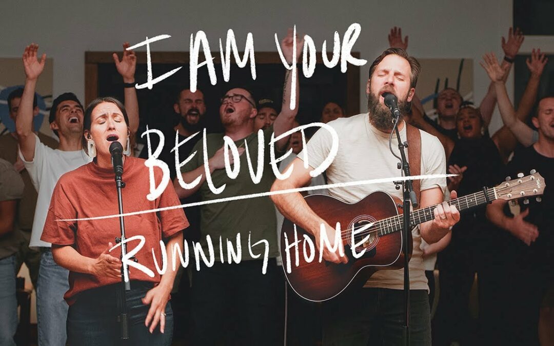 I Am Your Beloved & Running Home – Jonathan David Helser, Melissa Helser (Live)